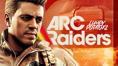 ARC Raiders: Killing Everything - #RumbleGaming