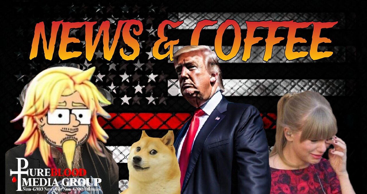 NEWS & COFFEE WITH HANDY- TRUMP HAS A SUPER DAY, TAYLOR SWIFT NOT SO MUCH, DOGE! AND MORE