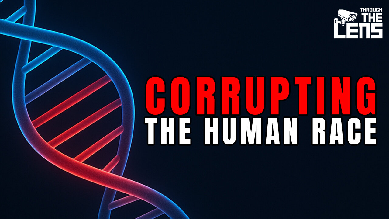 They Are Corrupting the Human Race | Through the Lens Episode 42