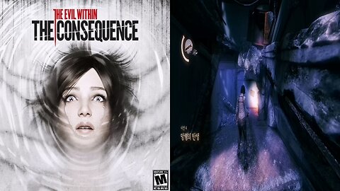 THE EVIL WITHIN™ 1 [DLC] : THE CONSEQUENCE / Chapter 4. A Ghost Is Born (fin.)