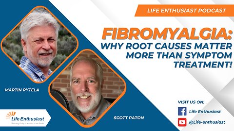 Fibromyalgia: Why Root Causes Matter More Than Symptom Treatments