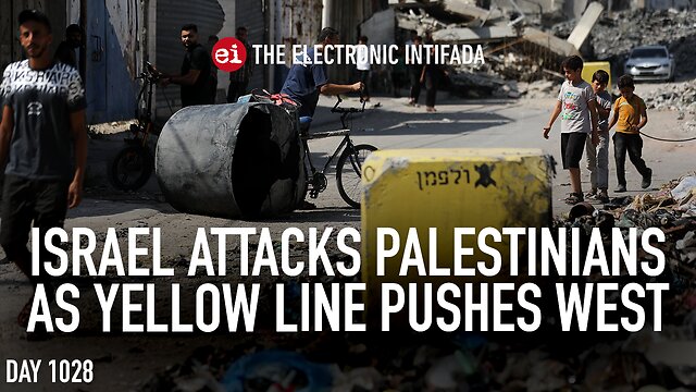 Israel attacks Palestinians as the yellow line pushes west, with Nora Barrows-Friedman