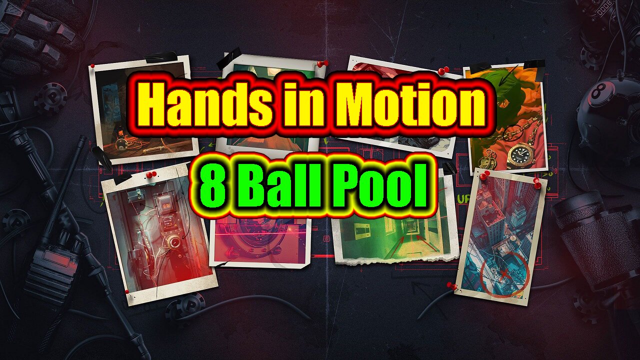 ✨ Hands in Motion, Silence in Play - 8 Ball Pool