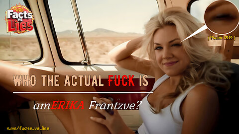 Welcome to the Truman Show! (WHO the actual F❄CK is amERIKA Frantzve?)