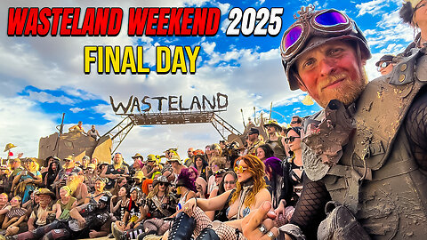Wasteland Weekend 2025 - Last Day
