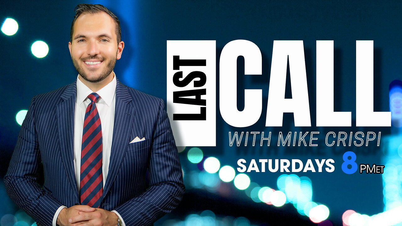 LAST CALL WITH MIKE CRISPI