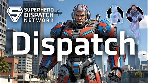 Dispatch 24/7 Playthrough Pt. 1 | Good To See You | Great Journey to All