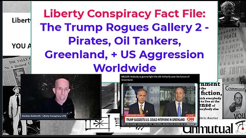Liberty Fact File: Trump Rogues Gallery 2 - Kidnapping, Piracy, Oil, Greenland