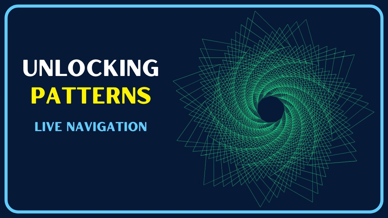 All About Patterns - Live Pirate Navigation!