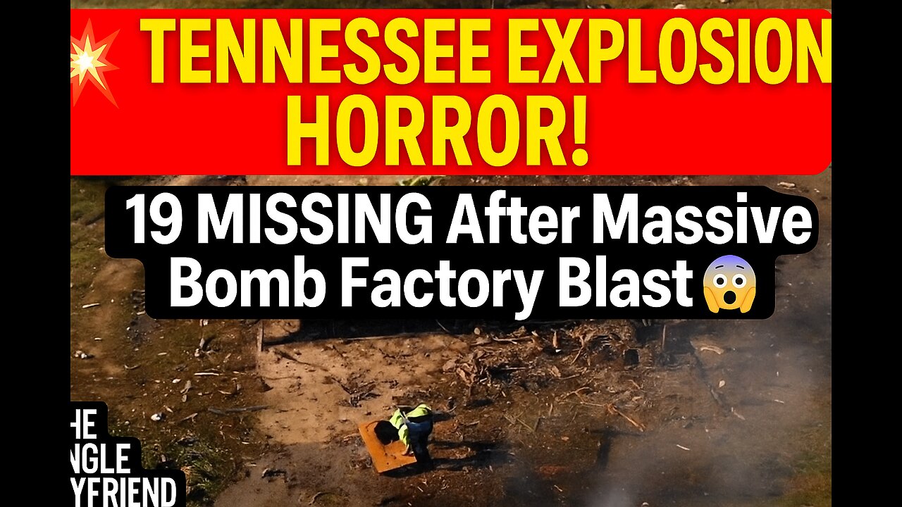 🚨 SABOTAGE or ACCIDENT? Bomb Factory Erupts — 19 Still Missing in Tennessee 😨🇺🇸