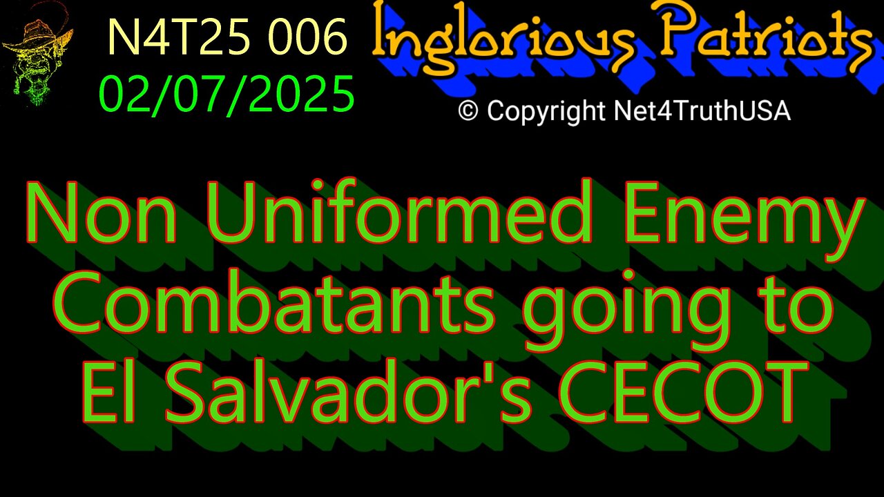 N4T25 006 - Non Uniformed Enemy Combatants going to El Salvador's CECOT