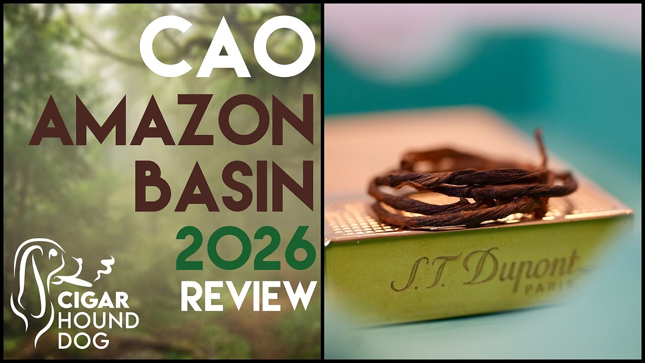 CAO Amazon Basin 2026 Cigar Review