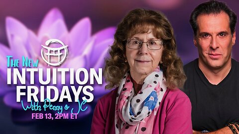 🪷 INTUITION FRIDAYS with PENNY & JC - FEB 13, 2026