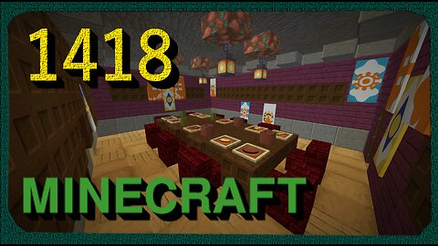 Lets Play Minecraft Episode – 1418 Relative Dimension House: Dining Hall