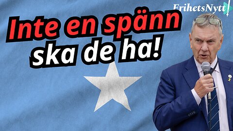 "Somaliaavtalet visar hur oduglig regeringen är" - Roger Richthoff