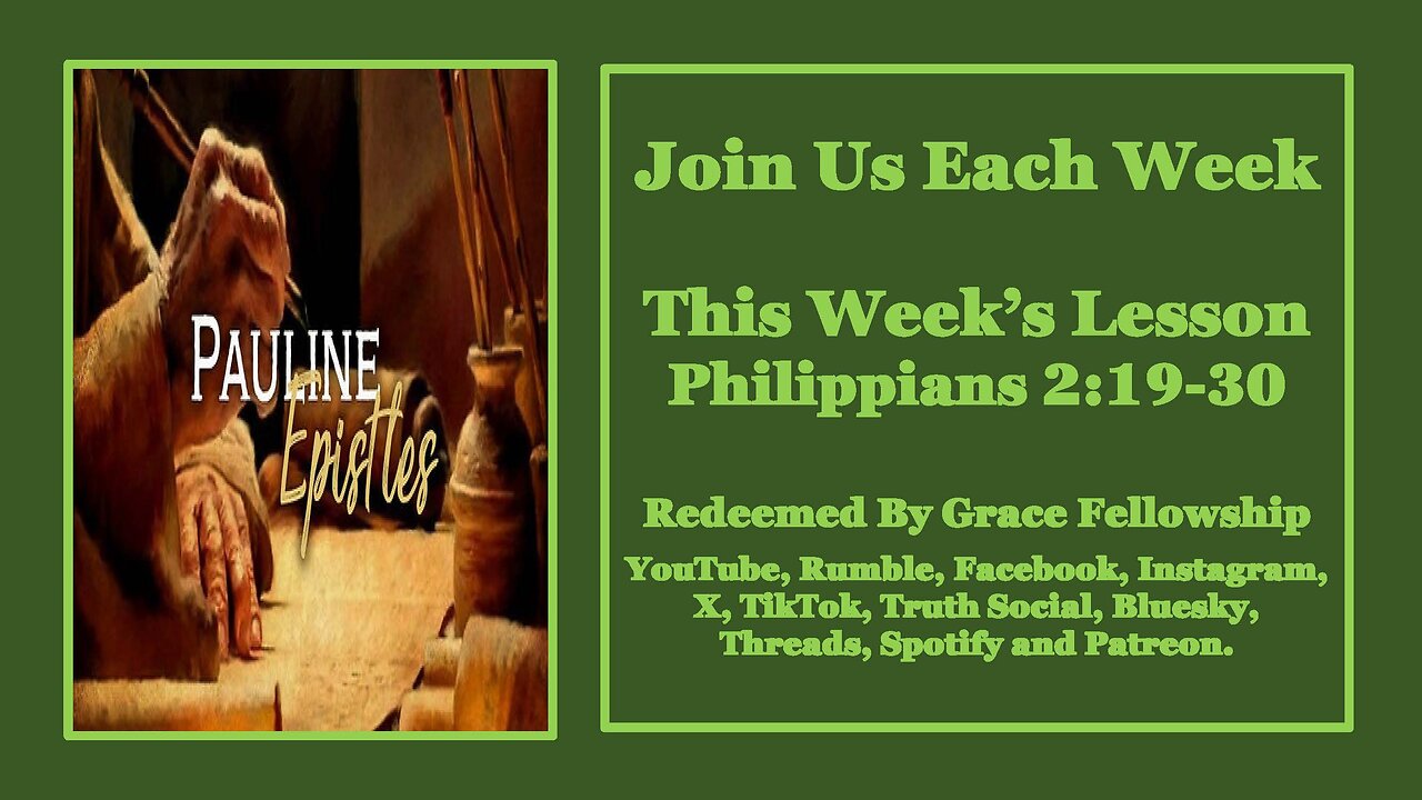The Pauline Epistles - Philippians 2:19-30