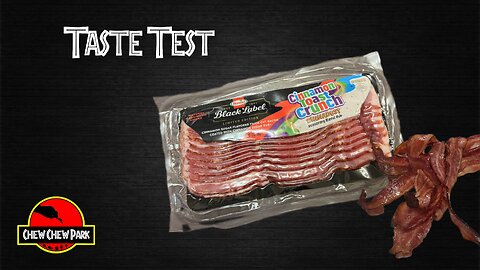 Taste Test; Cinnamon Toast Crunch Bacon