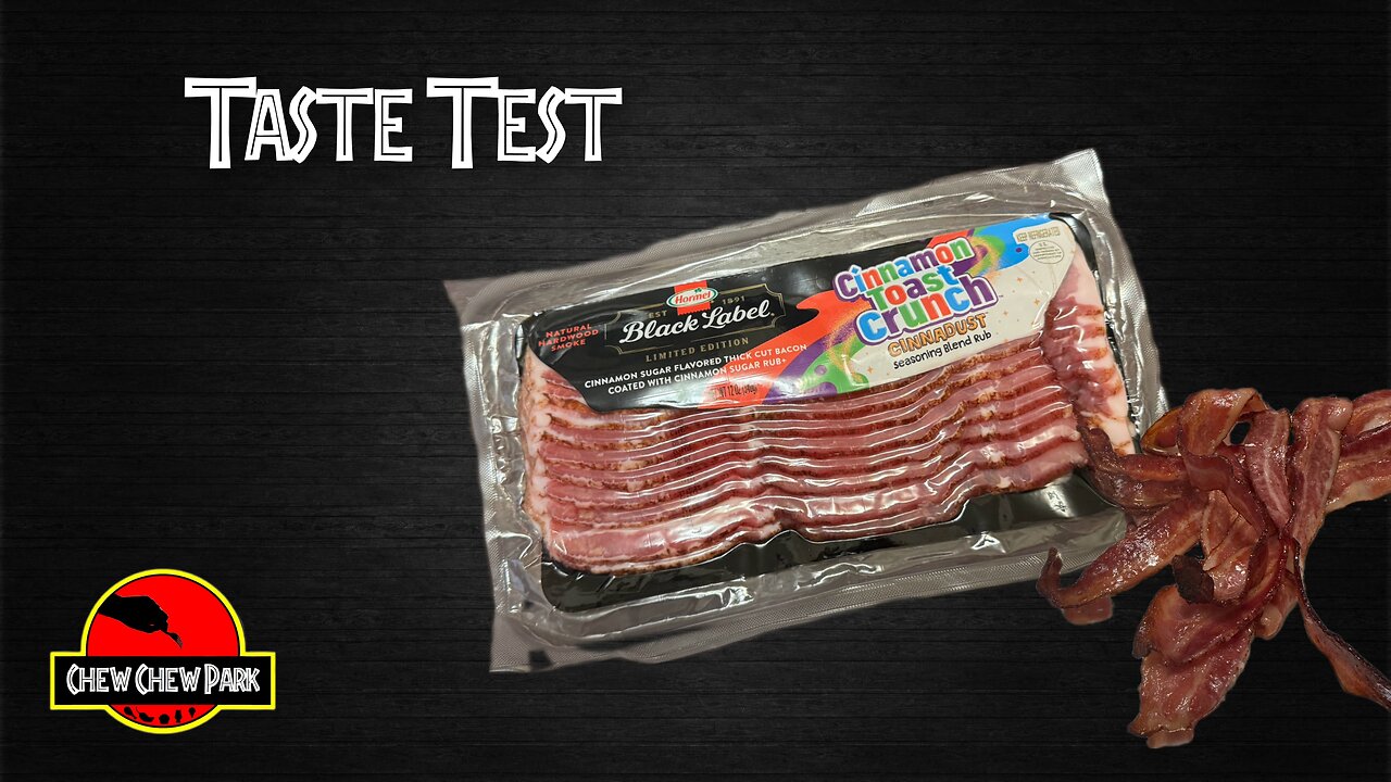 Taste Test; Cinnamon Toast Crunch Bacon