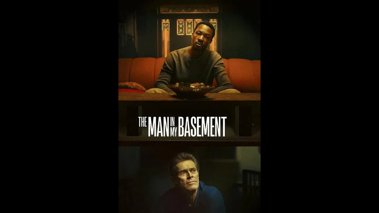 The Man in My Basement 2025