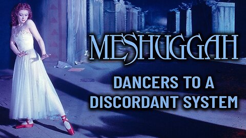 "Dancers to a Discordant System" by Meshuggah - The Red Shoes (Music Video)