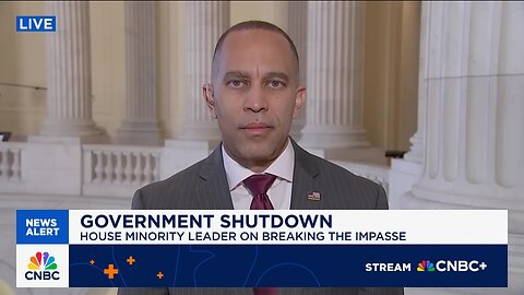 Hakeem Jeffries challenged by CNBC's Squawk Box over ongoing Government Shutdown
