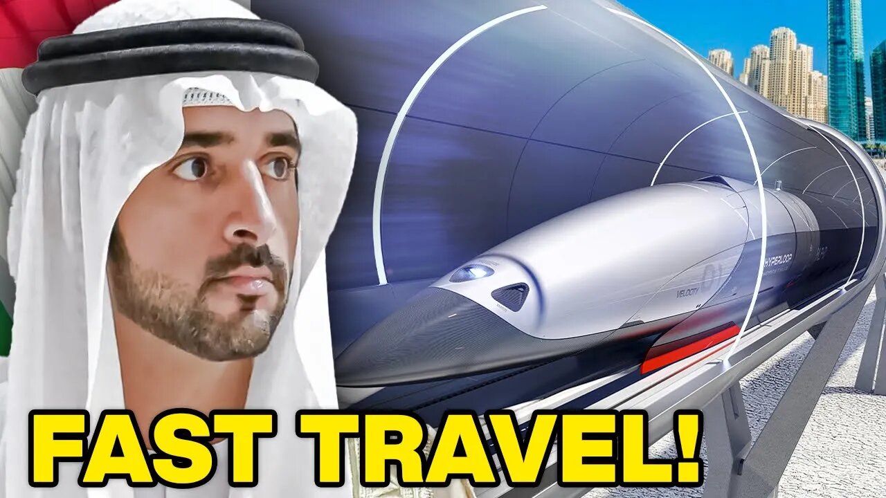 Dubai Launches $12 Billion HYPERLOOP and REDEFINES Travel