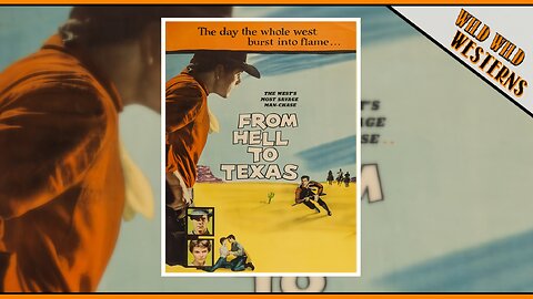 From Hell To Texas (1958)