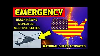 EMERGENCY ⚠️ Black Hawk Helicopters deployed Over Multiple States - National Guard Activated