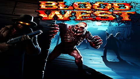 [Indie] 🩸 Blood West 🩸 🌵Horror-Stealth FPS 🌵 🤠 Undead Cowboy 🤠