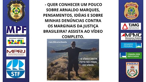 QUER CONHECER UM POUCO SOBRE ARNALDO MARQUES, PENSAMENTOS, IDÉIAS?