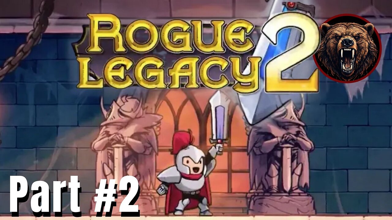 This Game is Pain - Rogue Legacy 2 part 2