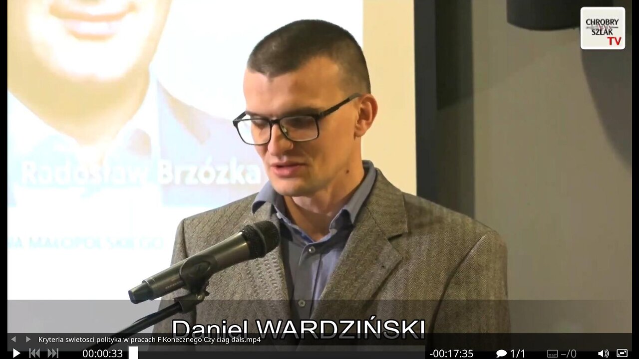 Kryteria świętości polityka w pracach F. Konecznego. Czy ciąg dalszy nastąpił? - Daniel Wardziński