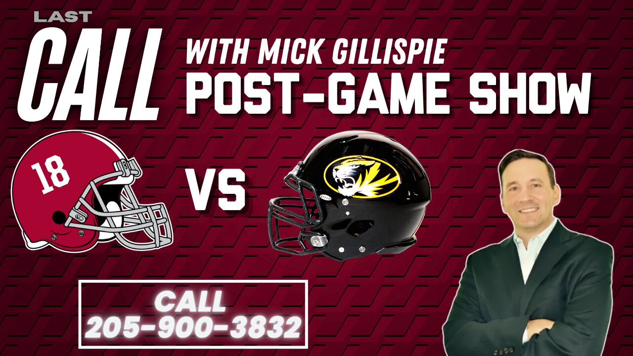 Alabama at Missouri POST-GAME REACTIONS! | Alabama Football Post-Game Show | Last Call