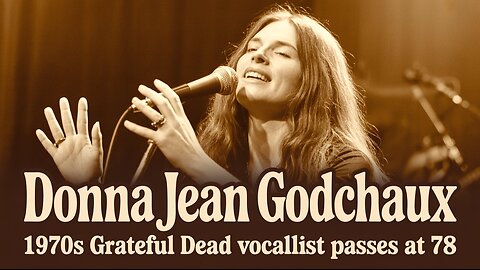 Donna Jean Godchaux Dead at 78 | Grateful Dead Vocal Legend Tribute