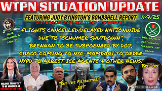 WTPN SITUATION UPDATE FEATURING RESTORED REPUBLIC 11/7/25