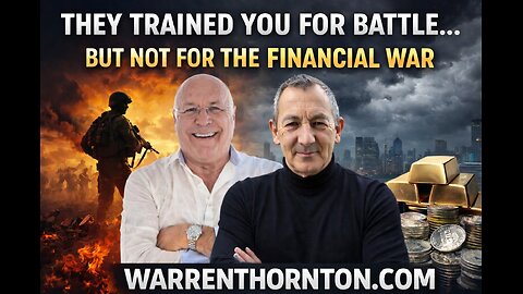 THEY TRAINNED YOU FOR BATTLE...BUT NOT FOR FINANCIAL WAR WITH CHARLIE WARD & WARREN THORNTON