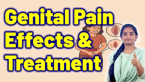 Vaginal Pain Effects & Treatment in Women Body | Female Genital Pain Homeopathy Medicine Gynaecology 