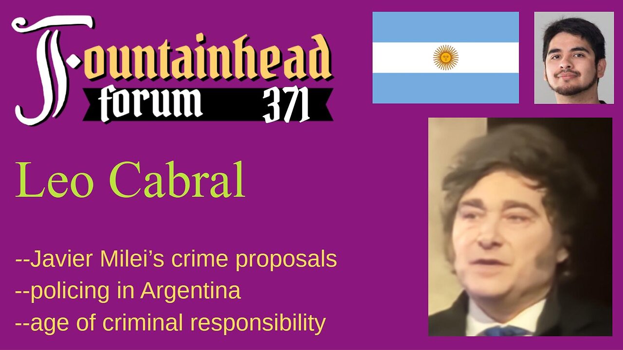 FF-371: Leo Cabral on policing in Argentina and Javier Milei's proposals for criminal law