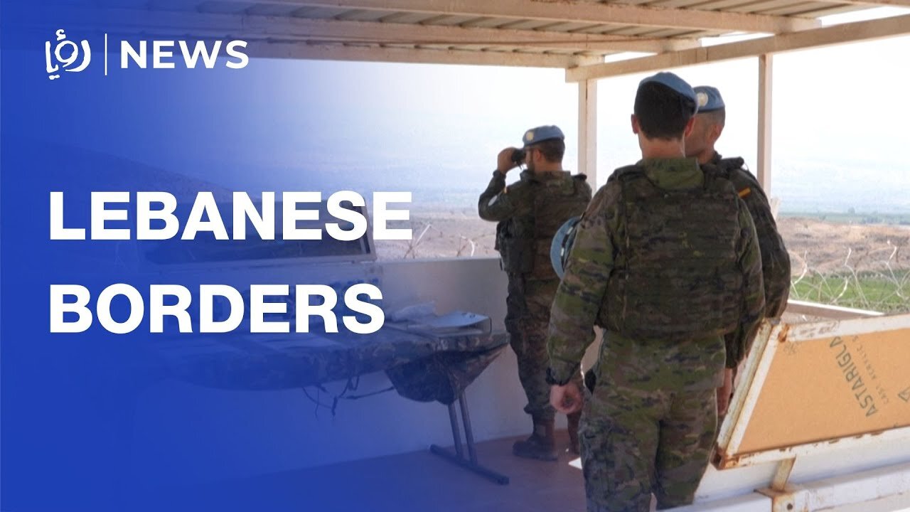 Lebanese Borders on Edge as Tensions Rise with Israel