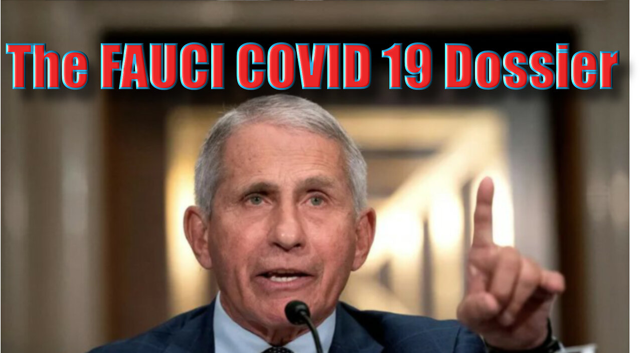 DR. DAVID MARTIN RELEASES - THE FAUCI-COVID-19 DOSSIER - 205 PAGES, 22 YEARS OF RESEARCH