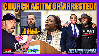CHURCH AGITATOR ARRESTED! | LIVE FROM AMERICA 1.22.26 11AM