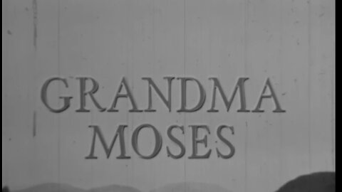 GRANDMA MOSES | 16mm