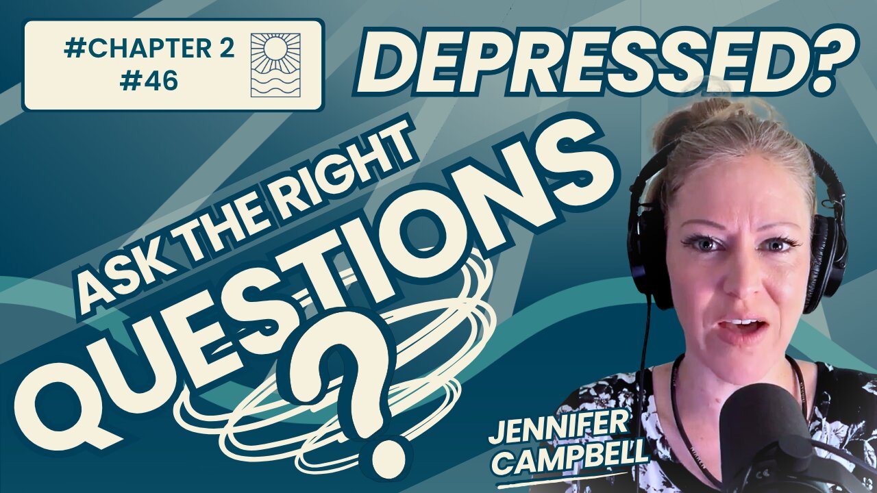 CHRONICALLY DEPRESSED? THREE QUESTIONS TO ASK