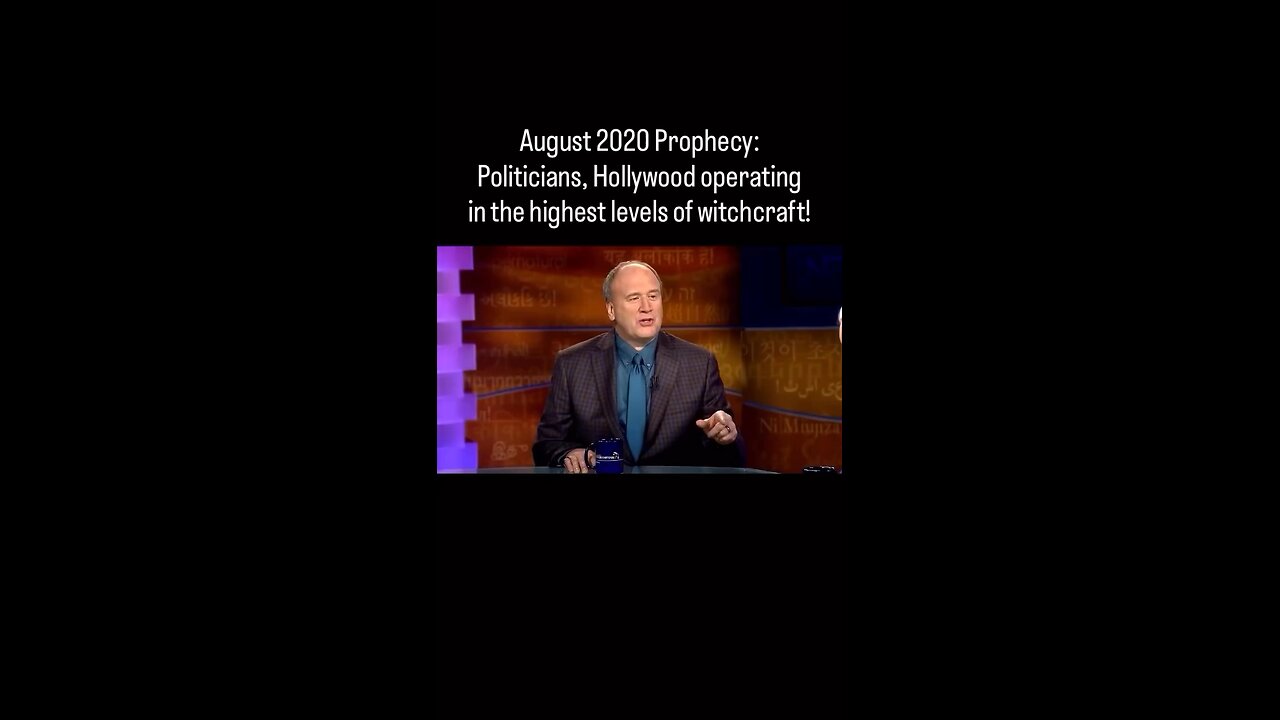Prophecy August 2020: Politicians, Hollywood, operating at the highest levels of witchcraft!