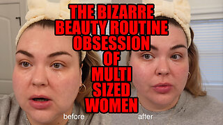 The Bizarre Beauty Obsession Of Multi Sized Women Alexandra Rodriguez Edition