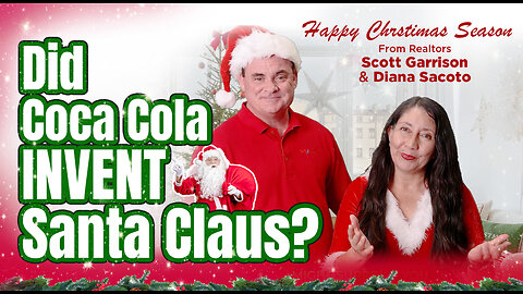 Did Coca Cola INVENT Santa Claus? | Top Orlando Realtor Scott Garrison