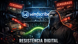 📰VPN sob repressão: Windscribe tenta furar censura no Irã e na Rússia