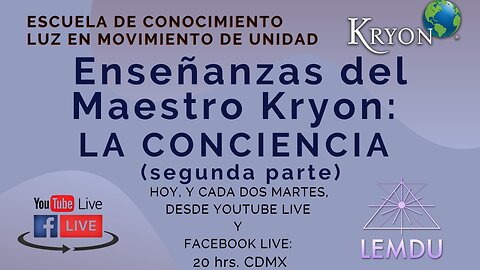 Enseñanzas del Maestro Kryon: La Conciencia (2a. parte)