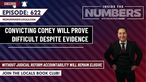 Convicting Comey Will Prove Difficult | Inside The Numbers
