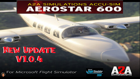 A2A Aerostar 600 MSFS 2024▪️V.1.0.4